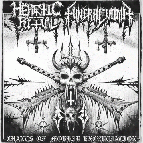 Heretic Ritual : Chants of Morbid Excruciation